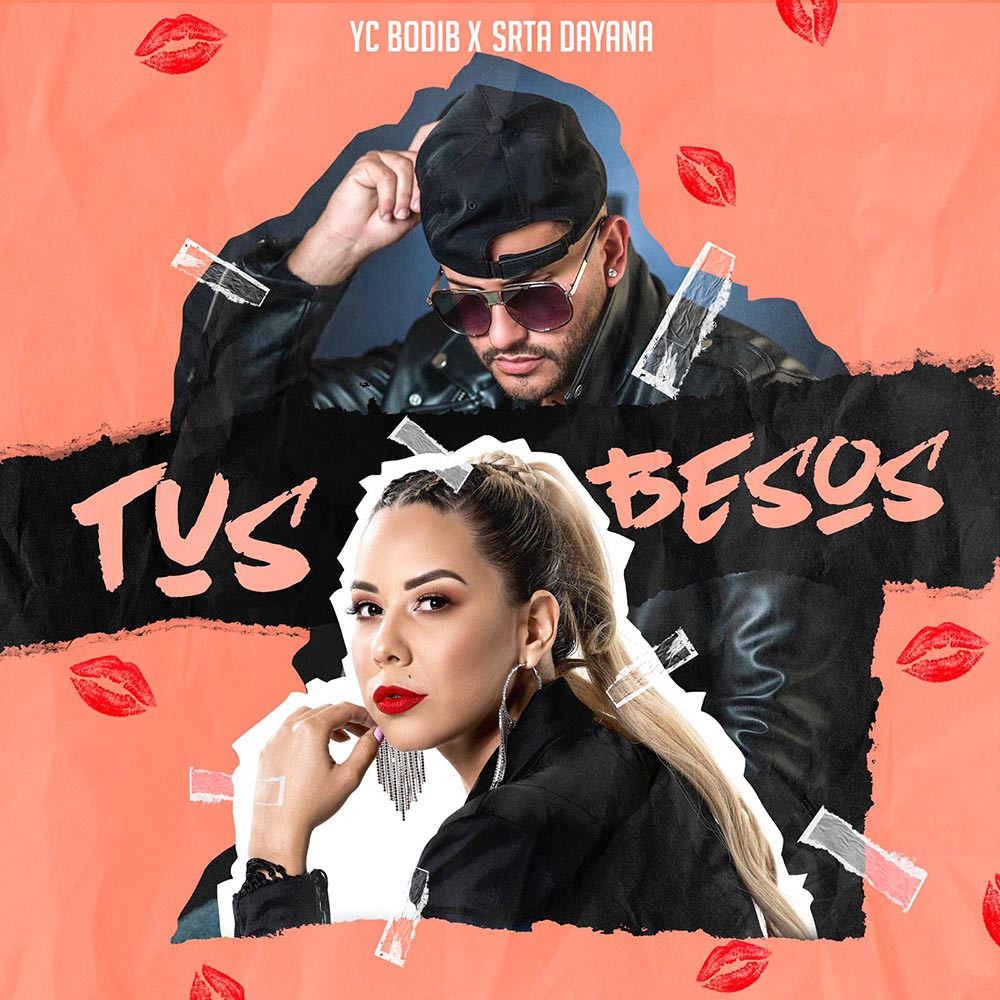 YC Bodib cierra el año con el estreno de “Tus besos” junto a la Srta. Dayana Tus besos large