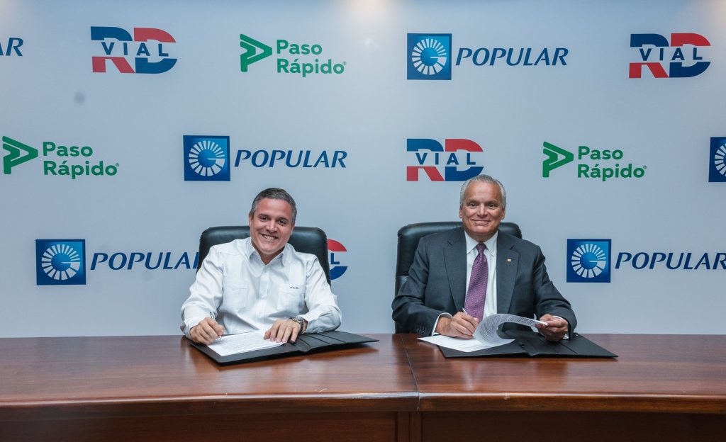 Popular y RD VIAL ofrecerán las recargas del servicio de “Paso Rápido” en canales digitales y oficinas Jean Luis Rodriguez director general de RD VIAL y Luis E. Espinola