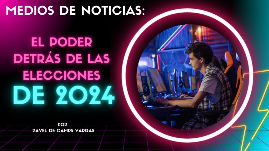 Medios de Noticias: El Poder Detrás de las Elecciones Municipales de 2024 medio noticias