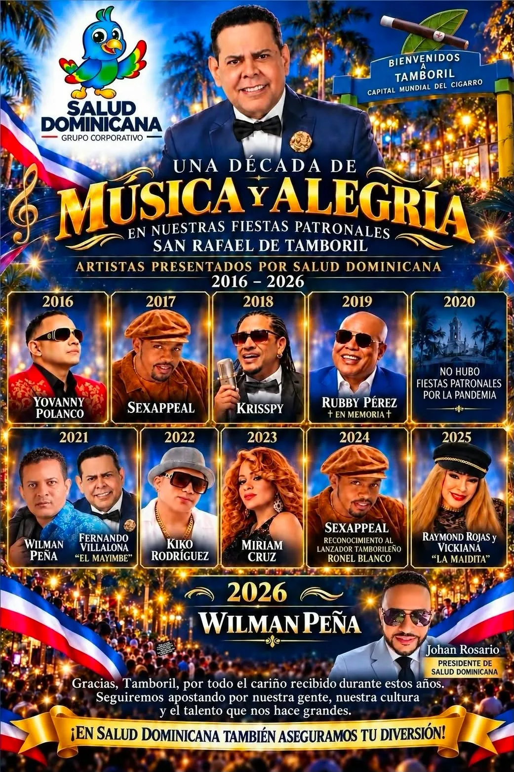 Salud Dominicana celebra 10 años llevando grandes artistas a las fiestas patronales de Tamboril Salud Dominicana celebra 10 años llevando grandes artistas a las fiestas patronales de Tamboril